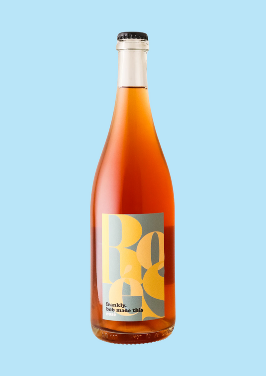 Frankly, Bob Made This Rosé 2022